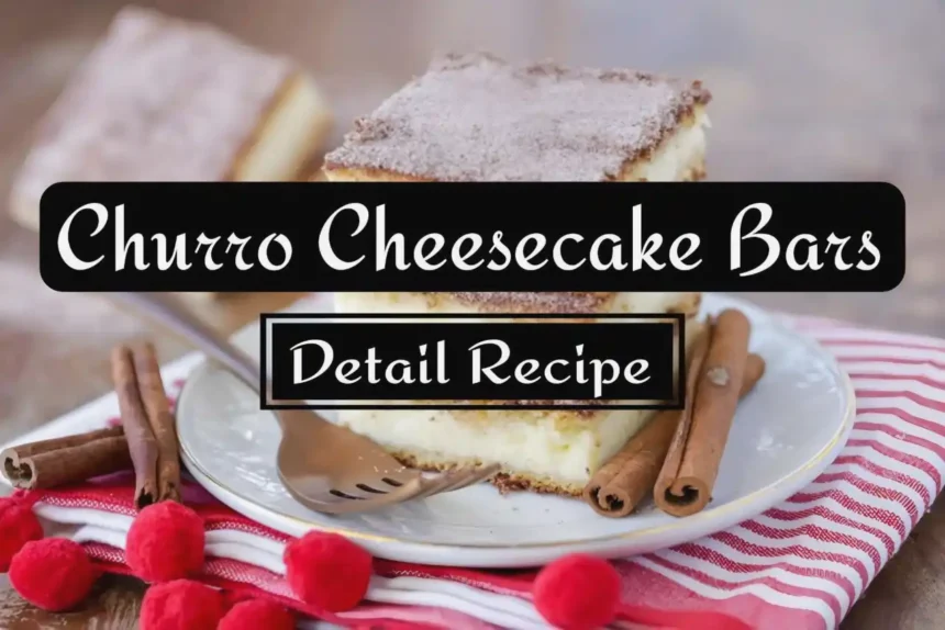 A Thumbnail for Churro Cheesecake Bars (Two Treats in One Detail 2024 Recipe)