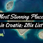 A Thumbnail for Best Stunning Places in Croatia from a Bird's Eye View in 2024