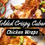 A Thumbnail for Folded Crispy Cuban Chicken Wraps - The Crispy, Juicy, & Delightful 2024 Recipe!