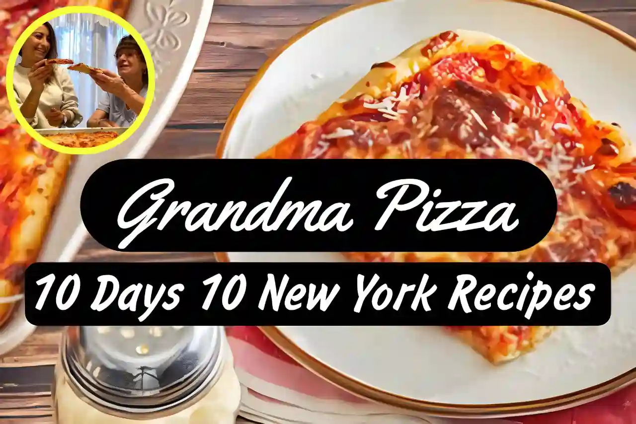 A Thumbnail for Day 3/10 New York Recipes: Grandma Pizza - The Joy of Simplicity and Refreshing Flavors!